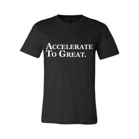 ACCELERATE TO GREAT