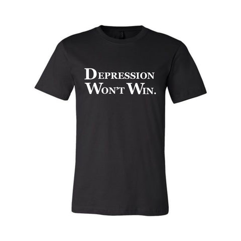 DEPRESSION WON'T WIN