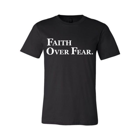 FAITH OVER FEAR