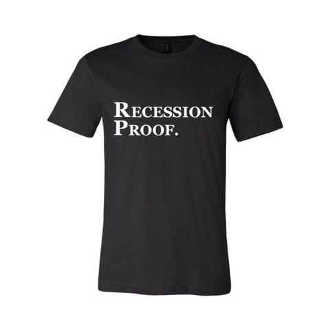 RECESSION PROOF