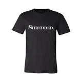 SHREDDED